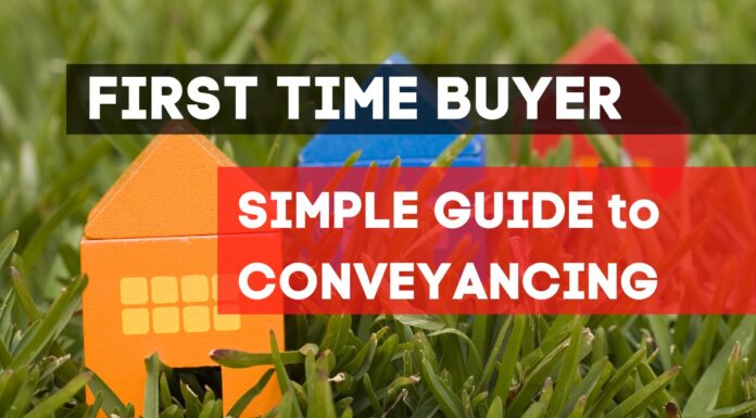 Do You need A Conveyancer Firm: Legal tips for aspiring First Time Buyers