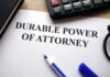 Understanding the Importance of a Durable Power of Attorney for Your Future Durable Power of Attorney